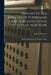History of the College of Physicians and Surgeons in the City of New York: Medical Department of Columbia College by John Call 1825-1889 Dalton