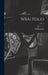 WBAI Folio; 4 no. 2 by N. Y. ). Wbai Radio (New York