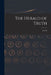 The Herald of Truth; Vol. 36 by Anonymous