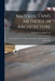 Materials and Methods in Architecture: a Compendium of Technical Articles Selected From Progressive Architecture by Progressive Architecture