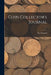 Coin Collector's Journal; 1 by Ed Frossard
