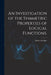 An Investigation of the Symmetric Properties of Logical Functions. by Robert M. Barr