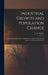 Industrial Growth and Population Change; a Regional Study of the Coalfield Areas of North-west Europe in the Later Nineteenth Century by E. a. (Edward Anthony) 1931- Wrigley