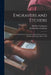 Engravers and Etchers: Six Lectures Delivered on the Scammon Foundation at the Art Institute of Chicago, March 1916 by Fitz Roy 1869-1954 Carrington