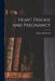 Heart Disease and Pregnancy by James (Sir) 1853-1925 MacKenzie