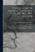 Travels in South America, During the Years 1801, 1802, 1803, and 1804: Containing a Description of the Captain-generalship of Caraccas, and an Account by François Raymond Joseph de 1751- Pons