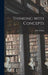 Thinking With Concepts by John 1928- Wilson