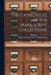 The Catalogues of the Manuscript Collections by British Museum Dept of Manuscripts