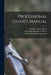 Professional Guide's Manual by George Leonard 1911-1994 Herter