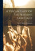 A Vocabulary Of The Navaho Language by St Michaels Ariz Franciscans