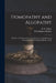 Homopathy and Allopathy: Reply to An Examination of the Doctrines and Evidences of Homopathy, by Worthington Hooker, M.D. by E. E. (Erastus Edgerton) 1815 Marcy