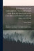 Journal of an Exploring Tour Beyond the Rocky Mountains, Under the Direction of the A.B.C.F.M. [microform]: Containing a Description of the Geography, by Samuel 1779-1866 Parker