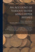 An Account of Various Silver and Copper Medals [microform]: Presented to the North American Indians by the Sovereigns of England, France, and Spain, F by Horace Edwin Hayden, Wyoming Historical and Geological Soc
