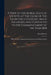 A View of the Moral State of Society, at the Close of the Eighteenth Century, Much Enlarged, and Continued to the Commencement of the Year 1804: With by John 1751-1819 Bowles