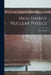 High Energy Nuclear Physics by W. O. Lock