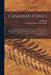 Canadian Fossils [microform]: Containing Descriptions of New Genera and Species From Silurian and Devonianformations of Canada, With Some Species Pr by E. (Elkanah) 1820-1876 Billings
