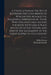 A Vindication of the Right Reverend the Lord Bishop of Winchester Against the Malicious Aspersions of Those Who Uncharitably Ascribe the Book Intitule by Philip 1707-1787 Skelton