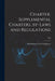 Charter, Supplemental Charters, By-laws and Regulations; 1896 by Institution of Civil Engineers (Great
