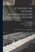 A Treatise on Modern Instrumentation and Orchestration: to Which is Appended the Chef D'orchestre by Hector 1803-1869 Berlioz