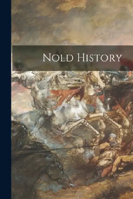 Nold History by Anonymous