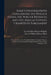 Some Considerations Concerning the Publick Funds, the Publick Revenues and the Annual Supplies Granted by Parliament: Occasion'd by a Late Pamphlet In by Robert Earl of Orford Walpole