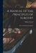 A Manual of the Principles of Surgery [microform]: Based on Pathology for Students by William 1830-1910 Canniff