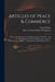 Articles of Peace & Commerce: Between the Most Serene and Mighty Prince Charles II ... and the Most Illustrious Lords, the Bashaw, Dey, Aga and Gove by Great Britain, Arthur Herbert Earl of Torrington