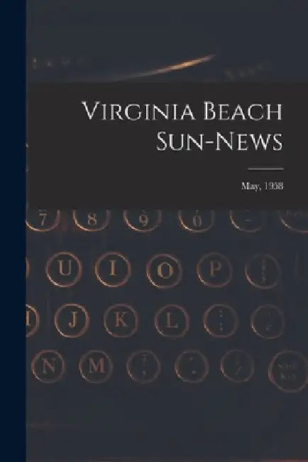 Virginia Beach Sun-news; May, 1958 by Anonymous