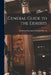 General Guide to the Exhibits by American Museum of Natural History