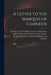 A Letter to the Marquis of Chandos by Proprietor of West-India Property by