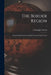 The Border Region: Natural Environment and Land Use in the Eastern Cape; 1 by Christopher Board
