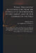 Public Discontent Accounted for, From the Conduct of Our Ministers in the Cabinet, and of Our Generals in the Field: Wherein Proper Observations Are M by Thomas Waller
