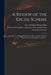 A Review of the Excise Scheme: in Answer to a Pamphlet Intitled The Rise and Fall of the Late Projected Excise Impartially Considered ... by William Pulteney Earl of Bath, Friend to the English Constitution R