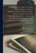Memoirs of the Life and Writings of James Montgomery, Including Selections From His Correspondence, Remains in Prose and Verse, and Conversations on V by James 1771-1854 Montgomery