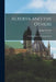Alberta and the Others [microform]: a Truthful Story of Western Canada by Madge S. Smith