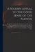 A Solemn Appeal to the Good Sense of the Nation: Pointing out the Immediate Necessity of a Cordial Coalition Between the King and the People, in Order by Anonymous