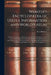 Webster's Encyclopædia of Useful Information and World's Atlas [microform]: a Universal Assistant and Treasure-house of Information on Every Conceivab by D. L. Webster