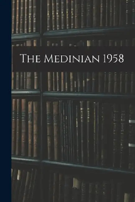 The Medinian 1958 by Anonymous
