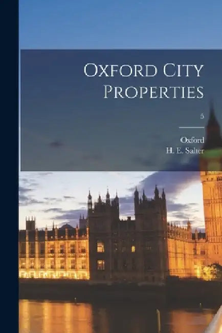 Oxford City Properties; 5 by Oxford (England)