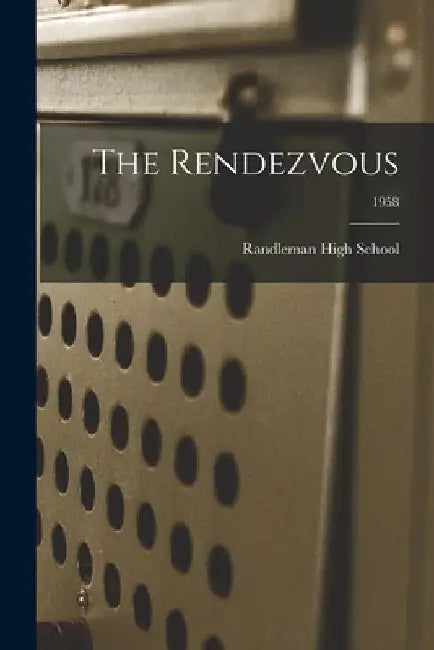 The Rendezvous; 1958 by N. C. Randleman High School (Randleman