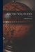 Arctic Solitudes by E. R. G. R. (Edward Ratcliffe Gar Evans