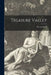 Treasure Valley [microform] by Marian 1876-1961 Keith
