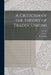 A Criticism of the Theory of Trades' Unions; no. 594 by T. S. (Thomas S. ). Cree