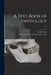 A Text-book of Physiology; v.1 by M. (michael) Foster