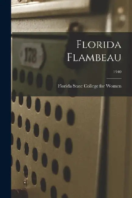 Florida Flambeau; 1940 by Florida State College for Women