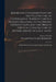 Important Considerations on the True Nature of Government. Wherein Various Notions Relating to the British Constitution, and the Present Critical Conj by Lover of Truth