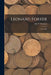 Leonard Forrer: 1953-1959 by Eric P Newman