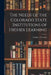 The Needs of the Colorado State Institutions of Higher Learning by Ralph L Crosman