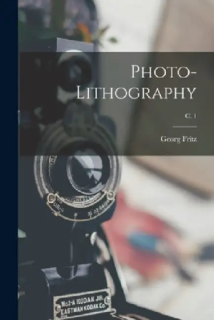 Photo-lithography; c. 1 by Georg 1851- Author Fritz