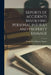 Reports of Accidents Involving Personal Injuries and Property Damage by Central Intelligence Agency